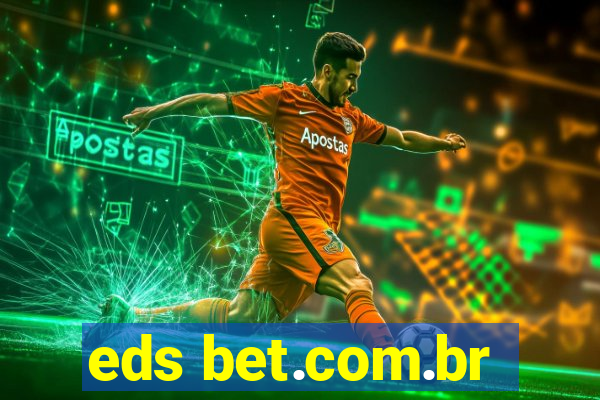 eds bet.com.br